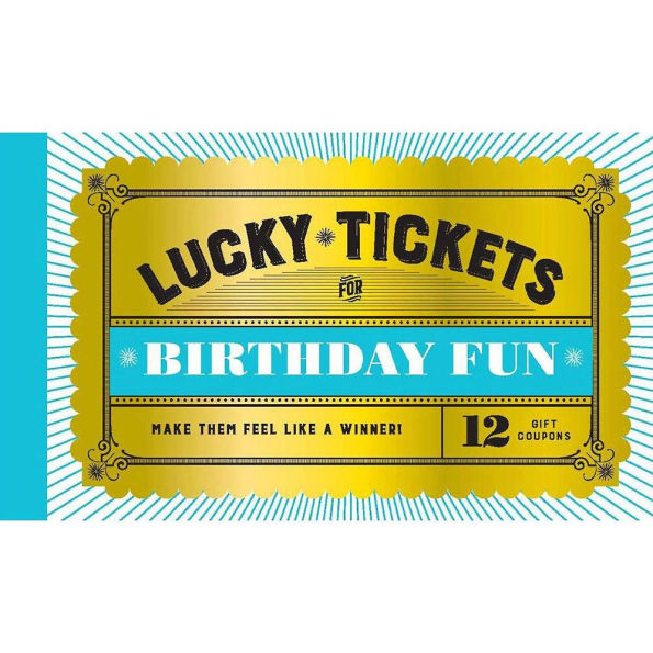 Lucky Tickets for Birthday Fun: 12 Gift Coupons