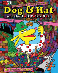 Electronic books free downloads Dog & Hat and the Lost Polka Dots: Book No. 1 by Darin Shuler (English literature) 9781797206882 iBook FB2 DJVU
