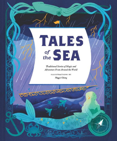 Tales of the Sea: Traditional Stories of Magic and Adventure from around the World