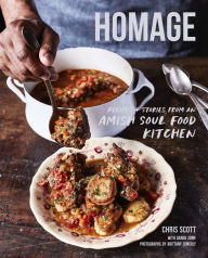 Title: Homage: Recipes and Stories from an Amish Soul Food Kitchen, Author: Chris Scott