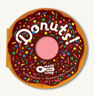 Title: Made with Love: Donuts!, Author: Lea Redmond