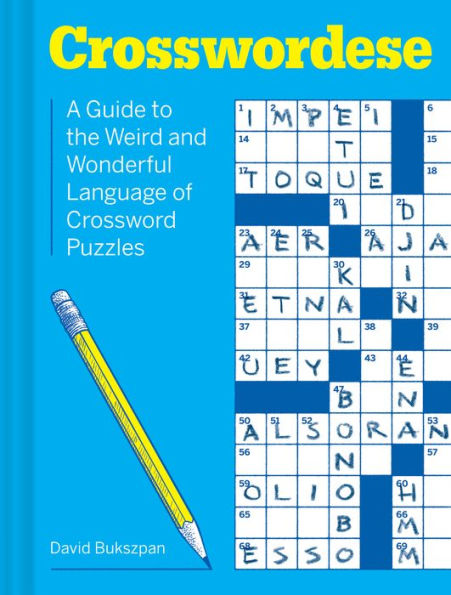 Crosswordese: The Weird and Wonderful Language of Crossword Puzzles