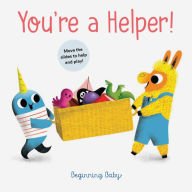 Title: You're a Helper!: Beginning Baby, Author: Chronicle Books