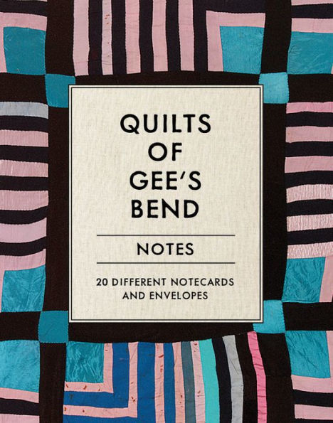 Quilts of Gee's Bend Notes