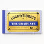 Lucky Tickets for the Graduate: 12 Gift Coupons