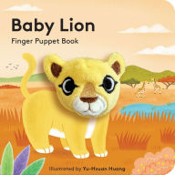 Title: Baby Lion: Finger Puppet Book, Author: Yu-Hsuan Huang