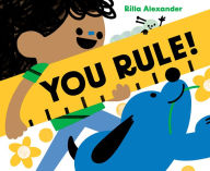 Title: You Rule!, Author: Rilla Alexander