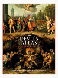 Free downloads of audio books The Devil's Atlas: An Explorer's Guide to Heavens, Hells and Afterworlds MOBI FB2 DJVU