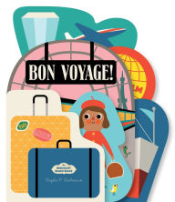 Title: Bookscape Board Books: Bon Voyage!, Author: Ingela P. Arrhenius