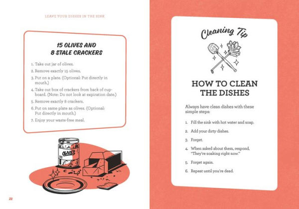 the Good Enough Guide to Better Living: Leave Your Dishes Sink, Serve Guests Leftovers, and Make Most Out of Doing Least at Home