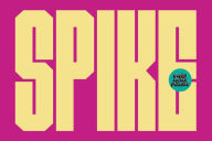 Title: SPIKE (B&N Exclusive Edition), Author: Spike Lee