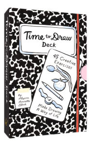 Title: Time to Draw Deck: 45 Creative Exercises, Author: Alyssa Annette Block