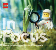 Ebooks smartphone download LEGO in Focus: Explore the Miniature World of LEGO Photography 9781797217604 in English by LEGO, LEGO CHM RTF ePub