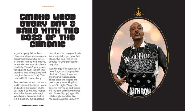 Snoop Dogg's Treats to Eat: 55 Baking Recipes-Baking With (or Without) Weed