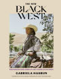 The New Black West: Photographs from America's Only Touring Black Rodeo