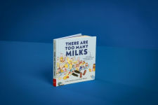 Alternative view 9 of There Are Too Many Milks: And Other Common Annoyances of Modern Life