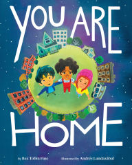 Title: You Are Home, Author: Bex Tobin Fine