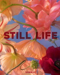 Title: Still Life, Author: Doan Ly