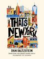 That's So New York: Short (and Very Short) Stories about the Greatest City on Earth