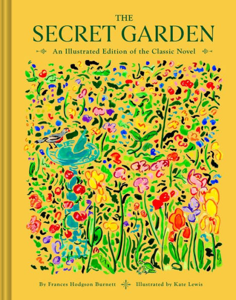 the Secret Garden: An Illustrated Edition of Classic Novel