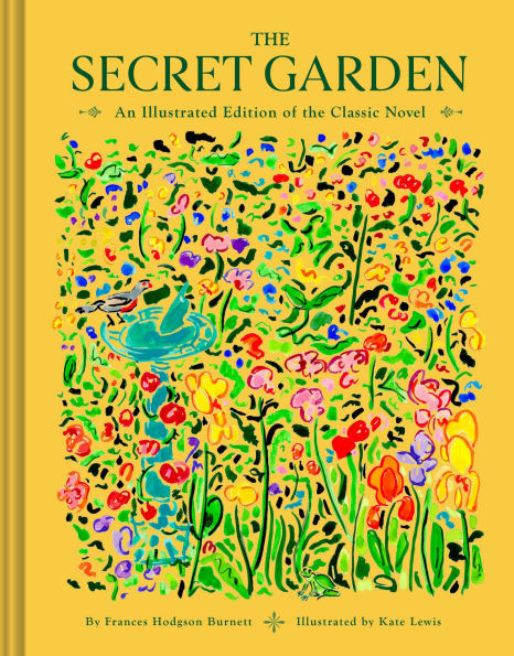 the Secret Garden: An Illustrated Edition of Classic Novel