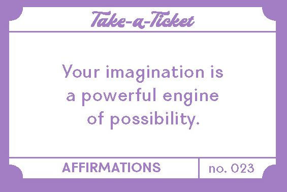 Take-a-Ticket: Affirmations: 200 Tear-Off Pep Talks