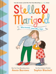 Title: Stella & Marigold: Mermaids and Mix-Ups: Book 2, Author: Annie Barrows