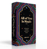 Title: All of You Is Magic Deck: 52 Practices to Unlock Your Cosmic Power, Author: Zulfa Ishak