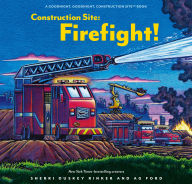 Title: Construction Site: Firefight!, Author: Sherri Duskey Rinker