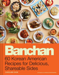 Download free books online in pdf format Banchan: 60 Korean American Recipes for Delicious, Shareable Sides 9781797227115 RTF iBook by Caroline Choe, Ghazalle Badiozamani (English literature)