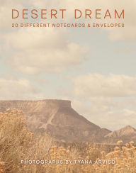 Title: Desert Dream Notes: 20 Different Notecards and Envelopes, Author: Tyana Arviso