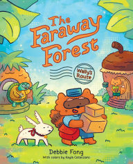 Title: The Faraway Forest: Wally's Route, Author: Debbie Fong