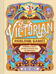 Free ebooks pdf download Victorian Parlour Games: A Modern Host's Guide to Classic Fun for Everyone 