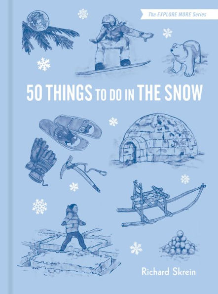 50 Things to Do the Snow