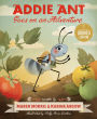 Addie Ant Goes on an Adventure (Signed Book)