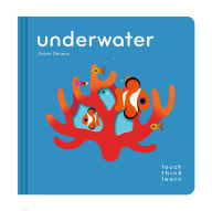 Title: TouchThinkLearn: Underwater, Author: Xavier Deneux