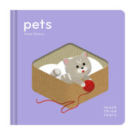 Title: TouchThinkLearn: Pets, Author: Xavier Deneux