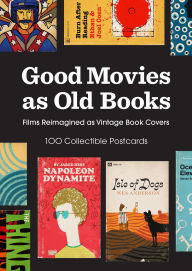 Title: Good Movies as Old Books: 100 Collectible Postcards: Films Reimagined as Vintage Book Covers, Author: Matt Stevens