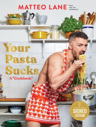 Ebook ipad download Your Pasta Sucks: A in English by Matteo Lane  9781797237138