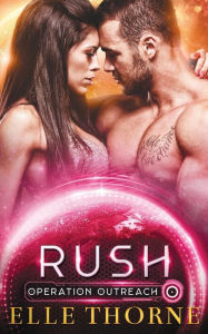 Title: Rush, Author: Elle Thorne