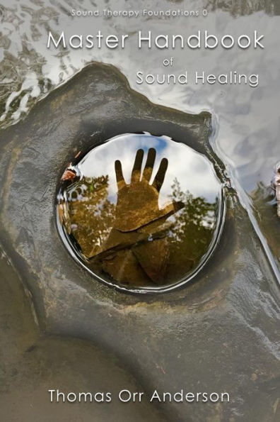 Master Handbook of Sound Healing