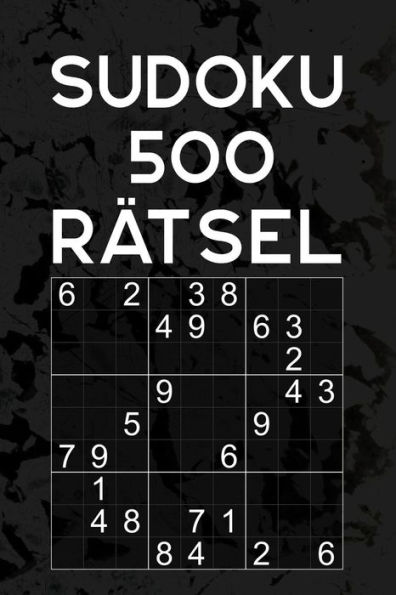 Sudoku 500 Rätsel: Rätselbuch mit Lösungen Über 500 Sudoku Puzzles im 9x9 Format Einfach - Mittel Reisegröße ca. DIN A5