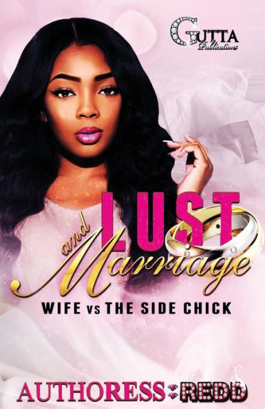 LUST & Marriage: A Stand Alone Novel