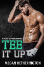 Tee It Up: A Wilder Brothers Romance