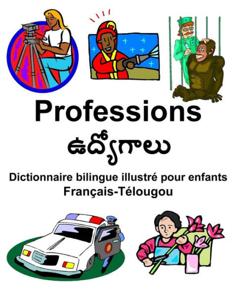 Français-Télougou Professions/????????? Dictionnaire bilingue illustré pour enfants