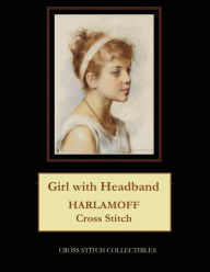 Title: Girl with Headband: Harlamoff Cross Stitch Pattern, Author: Kathleen George