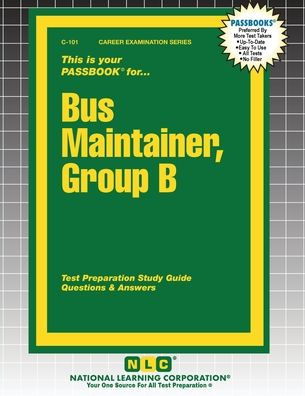 Bus Maintainer, Group B