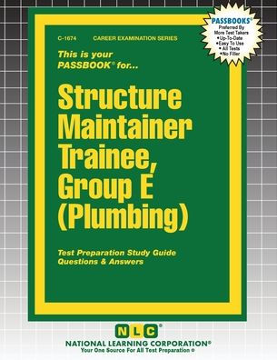 Structure Maintainer Trainee, Group E (Plumbing)