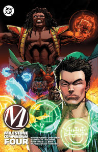 Title: Milestone Compendium Four, Author: Dwayne McDuffie