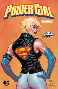 Title: Power Girl Vol.2: More Than a Crush, Author: Leah Williams